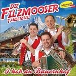 I Hob An Bauernhof - CD Audio di Filzmooser Tanzlmusi