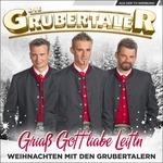 Griass Gott Liabe Leitln - CD Audio di Grubertaler