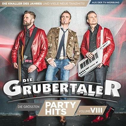 Grossten Party Hits Viii - CD Audio di Grubertaler