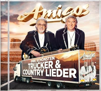 Ihre Schonsten Trucker... - CD Audio di Amigos