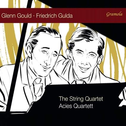 Quartetto per archi - CD Audio di Glenn Gould,Friedrich Gulda,Acies Quartett