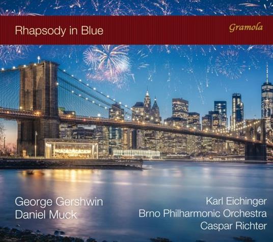 Rhapsody in Blue - CD Audio di George Gershwin,Brno Philharmonic Orchestra