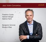 Musica Vitae - Jazz Violin Concertos