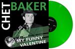 My Funny Valentine (Green Vinyl)