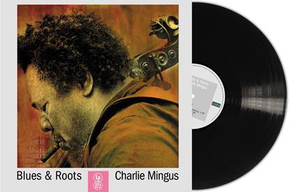Blues & Roots - Vinile LP di Charles Mingus