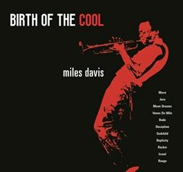 Birth Of The Cool - Vinile LP di Miles Davis