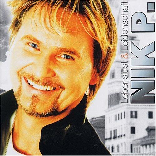 Lebenslust & Leidenschaft - CD Audio di Nik P.