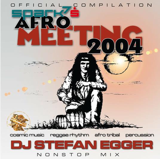 Afro Meeting Nr. 17-2004 - CD Audio di Stefan Egger