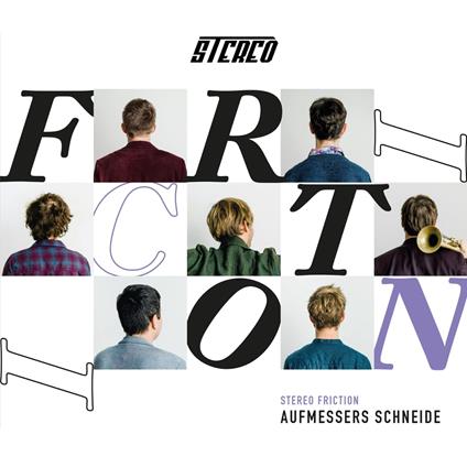 Stereo Friction - CD Audio di Aufmessers Schneide