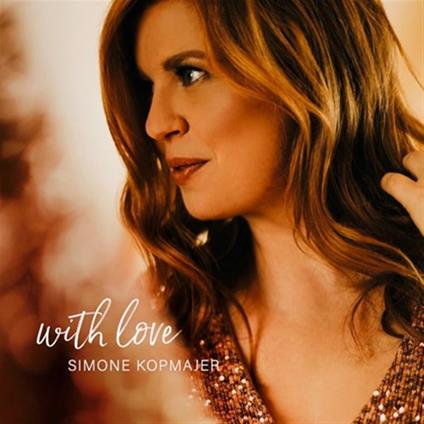 With Love - Vinile LP di Simone Kopmajer