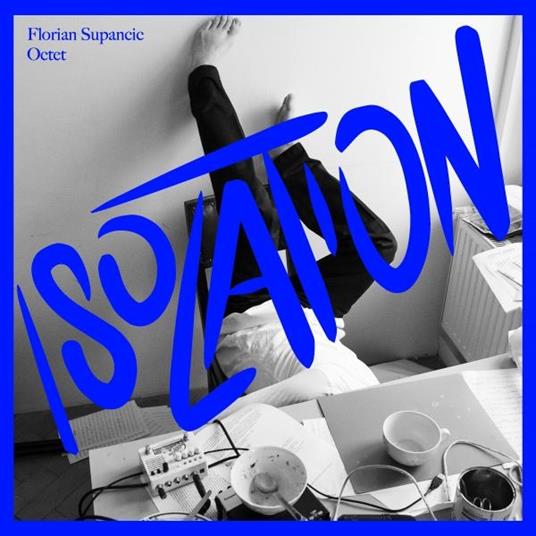 Isolation - CD Audio di Florian Supancic