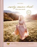 Early Music Bird. Alte Neue Musik