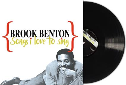 Songs I Love To Sing - Vinile LP di Brook Benton