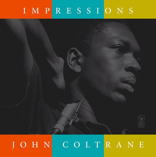 Impressions (Turquoise Vinyl) - Vinile LP di John Coltrane