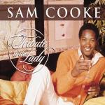 Tribute To The Lady - Vinile LP di Sam Cooke