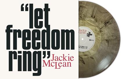 Let Freedom Ring (Grey Marble Vinyl) - Vinile LP di Jackie McLean