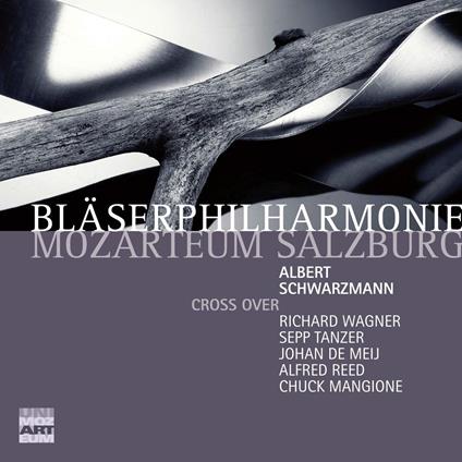 Cross Over - CD Audio di Blaserphilharmonie Mozarteum