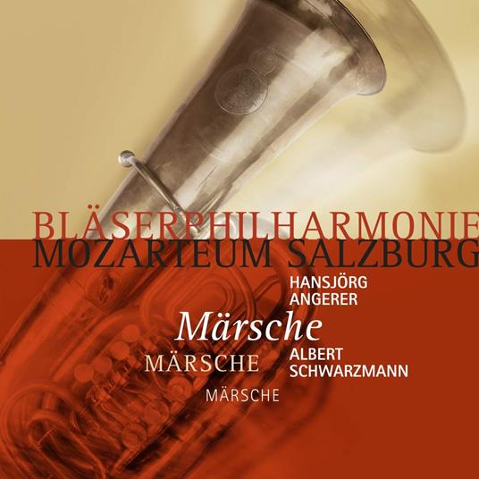 Märsche - CD Audio di Blaserphilharmonie Mozarteum
