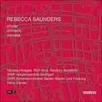 Collera - Cremisi - Miniata - CD Audio di Hans Zender,Rebecca Saunders