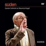 Süden. Mauricio Kagel (DVD)