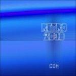 Retro 2038 - Vinile LP di Coh