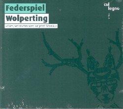 Wolperting - CD Audio di Federspiel