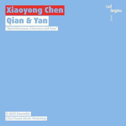 Qian & Yan - CD Audio di E-Mex Ensemble