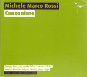 Canzoniere - CD Audio di Michele Marco Rossi
