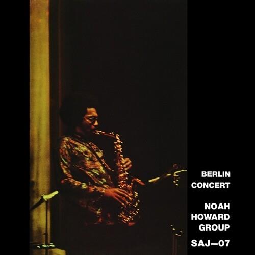Berlin Concert - Vinile LP di Noah Howard