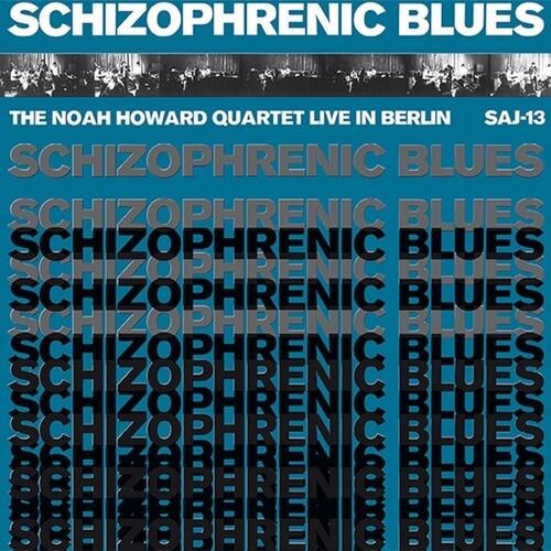 Schizophrenic Blues - Vinile LP di Noah Howard