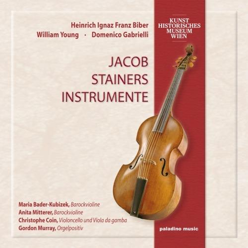 Jacob Stainers Instrumente - CD Audio
