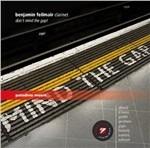 Don't Mind the Gap! - CD Audio di Benjamin Feilmair