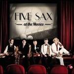 Five Sax at the Movies (Colonna sonora)