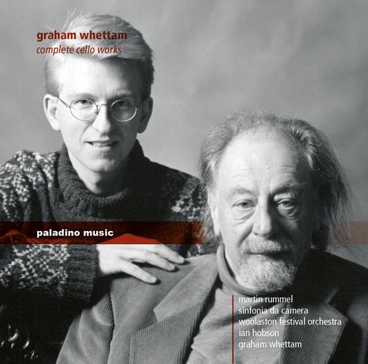 Complete Cello Works - CD Audio di Graham Whettam