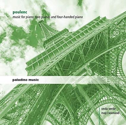 Musica per pianoforte, per due pianoforti, per pianoforte a quattro mani - CD Audio di Francis Poulenc