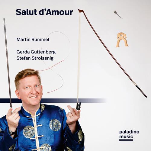Martin Rummel-Salut Damour - CD Audio di Martin Rummel