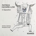 Patrick Ozzard-Low - In Opposition