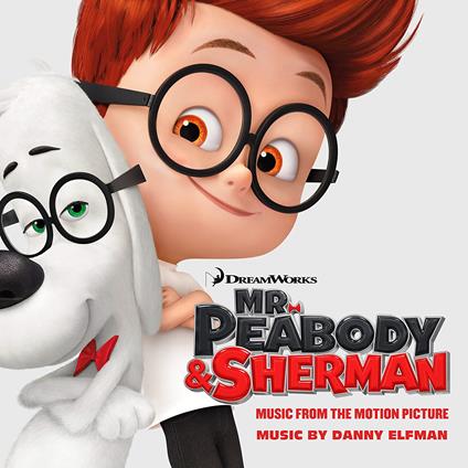 Mr Peabody and Sherman - DVD di Danny Elfman