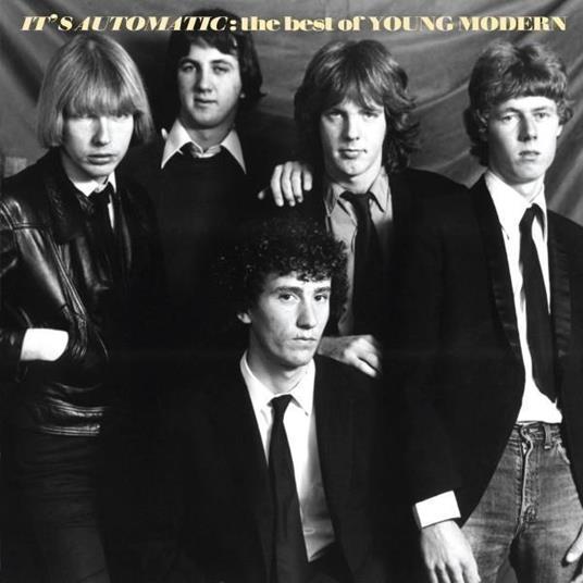 It'S Automatic. The Best Of Young Modern - CD Audio di Young Modern