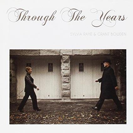 Through The Years - CD Audio di Sylvia Raye