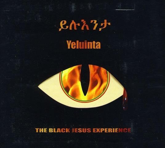 Yeluinta - CD Audio di Black Jesus Experience
