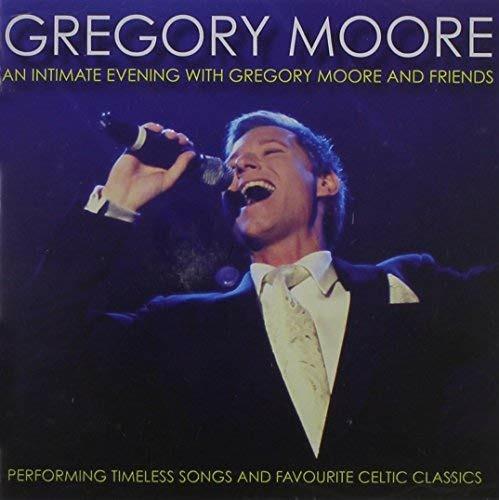 Intimate Evening with Gregory Moore & Friends - CD Audio di Gregory Moore