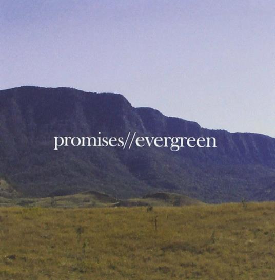 Evergreen - CD Audio di Promises