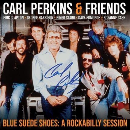 Blue Suede Shoes. A Rockabilly Session - CD Audio di Carl Perkins