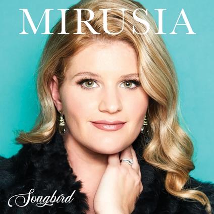 Songbird - CD Audio di Mirusia