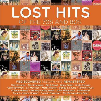 Lost Hits Of The 70's And 80's - CD Audio