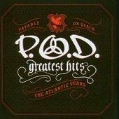 Greatest Hits - CD Audio di P.O.D.