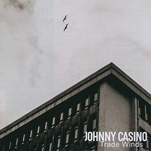 Trade Winds - CD Audio di Johnny Casino