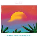 So.Crates / Nelson Dialect / Alnitak Kid - Sunset Cities