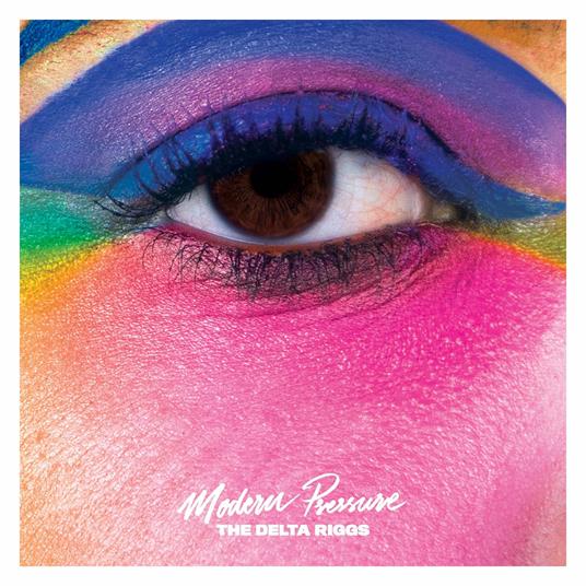 Modern Pressure - CD Audio di Delta Riggs